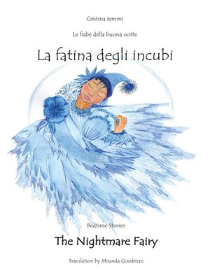 cover image of Le fiabe della buonanotte--La fatina degli incubi